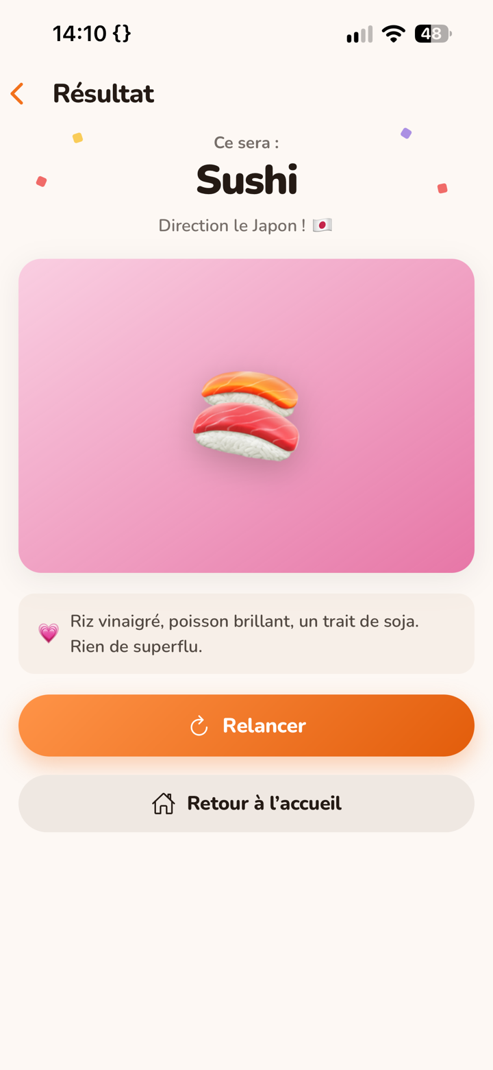 Écran Résultat : « Ce sera : Sushi », son accroche, sa phrase d’ambiance, et les boutons Relancer et Retour à l’accueil.